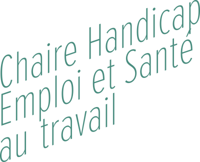 chaire handicap emploi et santé au travail